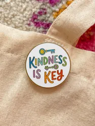 Pin Kindness is Key